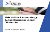 Mobile Learning: Landscape and Trendsoltd508lewis.weebly.com/uploads/8/2/7/9/8279059/...Mobile Learning: Landscape and Trends ii License Agreement for Guild Research The eLearning