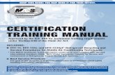 CertifiCation training Manual · 2015-05-11 · International standard J2845 “HFO-1234yf Technician Training for Service and Containment of Refrigerants Used in Mobile A/C Systems.”