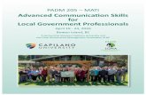 PADM 205 – MATI Advanced Communica on Skills for Local ... · MATI Advanced Communica on Skills Wrap-Up Par cipant teams will present demonstra ons of what they learned at MATI