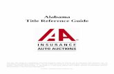 Alabama Title Reference Guide - IAA CSAToday · Montgomery, AL 36132-7610 Phone: 334-242-9000 Alabama DMV Title and Disposal Information ... ATVs No Sell on bill of sale Boats No