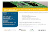 Workshop on PCB Design and System Integrationsite.ieee.org/costarica-cas/files/2019/10/PCB... · Workshop on PCB Design and System Integration This three-day tutorial will provide