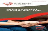 SADS SUPPORT GROUP IRELAND - Blackrock Clinic · the structure of their heart or their coronary arteries (coronary artery disease) is found that helps explain what happened. However