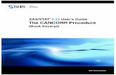 SAS/STAT 922 User's Guide: The CANCORR …support.sas.com/documentation/cdl/en/statugcancorr/63661/...represents the highest possible correlation between any linear combination of