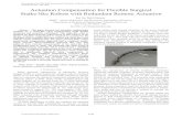 Actuation Compensation for Flexible Surgical Snake-like Robots … · 2008-07-28 · Snake-like Robots with Redundant Remote Actuation Kai Xu, Nabil Simaan ... The results show that