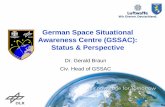 German Space Situational Awareness Centre (GSSAC): Status ... SSA-Tokio-10-03-2018-engl… · Common service provision . Users as per Decision 541 - All Member States - Council -