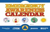 EMERGENCY AWARENESS C ALENDAR - Mississauga · which occurred in both Midale and Yellowgrass, Saskatchewan on July 5, 1937. During conditions of extreme heat and high humidity, evaporation