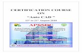 th “Auto CAD ” ON CERTIFICATION COURSE · ONE WEEK CERTIFICATION COURSE ON AUTO CAD One week Certification Course was organized for students by Civil Engineering Department on