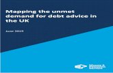 Mapping the unmet demand for debt advice in the UK · Mapping the unmet demand for debt advice in the UK, June 2019 4 The aim of this research was to estimate the current ‘supply’
