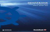 DENİZBANK ANNUAL REPORT 2016preference right period was exercised between May 27, 2016 and June 10, 2016. The unused shares amounting to TL 16,223.115 remaining after use of preference