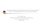 Lecture 07 Modeling and Optimization of VLSI Interconnects ...meiyang/ecg702/proj/interconnect_v2_2006.pdfVLSI systems Learn how ... H. B. Bakoglu, “Circuits interconnects and packaging