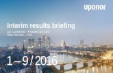 Interim results briefing - Investors Uponor · 28 October 2016 Interim results briefing 1– 9 / 2016 • Increase in the balance sheet driven by the German acquisitions and a growing