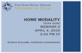 HOME MODALITY QIA Webinar 2.… · Uncovering Myths About Home Dialysis-ESRD NCC Know the Facts About Home Dialysis Choices- English and Spanish-ESRD NCC 10 Tips to Help You Become