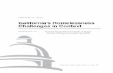 California’s Homelessness Challenges in Context · 2020-02-13 · homelessness assistance in their jurisdiction, relying in part on federal and state funding. Local governments