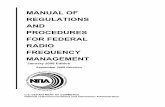 MANUAL OF REGULATIONS AND PROCEDURES FOR FEDERAL …MANUAL OF REGULATIONS AND PROCEDURES FOR FEDERAL RADIO FREQUENCY MANAGEMENT January 2008 Edition September 2009 Revision U.S. DEPARTMENT
