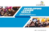 Developing Career SkillS - WorldSkills · BuilDing effeCtive CareerS programmeS Developing Career Skills 3 The Careers & Enterprise Company and the Gatsby Charitable Foundation have