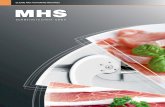 Slicing and portioning machineS - Food Machinery...our aim is to enhance your success. our slicing and portioning machines can also be considered computers: So switch on to mhS –