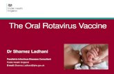 The Oral Rotavirus Vaccine - HSE.ieSalmonella Rotavirus Admissions Rotavirus infection: age in months 0 1000 2000 3000 4000 5000 6000 7000 8000 9000 10000 0 6 12 18 24 30 36 42 48