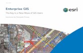 Enterprise GIS...Enterprise GIS 10249 Introduction 3 In my early days as a GIS administrator, one of my number-one priorities was to build an enterprise, or organization-wide, GIS