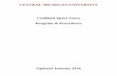 CENTRAL MICHIGAN UNIVERSITY Confined Space Entry Program ... · PURPOSE This program has been developed to assure that Central Michigan University complies with the Michigan Occupational