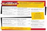 BIRTHDAY PARTY PACKAGES - G-Force Karts · • 2 Laser Tag Adventures • 30 minutes in the party room • 30 minutes of NERF play • Non exclusive use of the arena KARTING + PAINTBALL