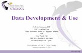 Data Development and Use · 2019-01-09 · nrcnaa.org Data Development & Use Collette Adamsen, PhD NRCNAA Director . Turtle Mountain Band of Chippewa Indians. and. Cole Ward, MS.