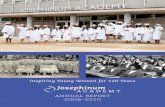 ANNUAL REPORT 2009-2010 - Josephinum Academy · 2014-06-05 · proud to report that Josephinum finished the 2009/2010 fiscal year with a modest surplus. This year we are celebrating
