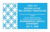 CARES ACT REFUGEE/ASYLEE PRE- CONTRACT ORIENTATION 2020... · NSD.REFUGEE.RFP@phoenix.gov. 1. Corporate Resolution 2. Certificate of Insurance 3. Job Description and Resumes (Only