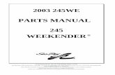 PARTS MANUAL 245 WEEKENDER - RNR-Marine, Inc.rnr-marine.com/images/sea-ray_245-weekender_2003_parts-manual.… · Sea Ray® Parts Manual, 2003 245 WEEKENDER MRP # 1747180 Sea Ray