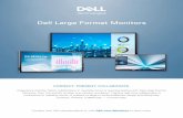 Dell Large Format Monitors · 2020-06-22 · Dell Large Format Monitors Experience smarter, faster collaboration in meeting rooms or learning spaces with Dell Large Format Monitors,