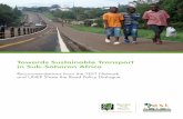 Towards Sustainable Transport in Sub-Saharan Africa...regional policy making processes in sub-Saharan Africa. The objectives of the UNEP StR policy dialogue were to explore progress