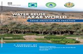 WATER REUSE Public Disclosure Authorized IN THE ARAB WORLD · and environmental benefits from water reuse in Arab countries, the Consultation provided a platform for dialogue among