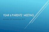 YEAR 6 PARENTS’ MEETING · 2019-10-08 · HOMEWORK Homework will be set every Friday during the school term and it will normally be due the following Friday unless stated otherwise.