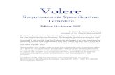Requirements Specification Templatese3ra3/misc/volere-template.pdf · requirements template. We also provide requirements specification-writing services. Public seminars on Volere