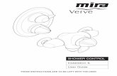 SHOWER CONTROL Installation & User Guide · 2. Mira Verve Built-in Shower Control 3. Documentation 1 x Installation and User Guide o 1 x Customer Support Brochureo 1 x Verve Built-in
