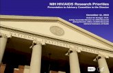 NIH HIV/AIDS Research Priorities€¦ · 11/12/2015  · genomics, and structural biology are leading to unprecedented scientific opportunities with potential for developing successful