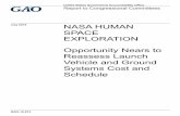 GAO-16-612, NASA HUMAN SPACE EXPLORATION: Opportunity … · 2020-01-14 · July 2016. NASA HUMAN SPACE EXPLORATION Opportunity Nears to Reassess Launch Vehicle and Ground Systems