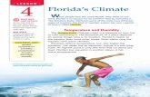 Welcome to 4th Grade4soho.weebly.com/uploads/5/6/7/9/5679932/ch1lesson4&5... · 2019-12-05 · FloridaS many forests. More than 700 kinds Of fish swim in FloridaS rivers, lakes. and
