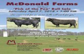 Welcome to the 15th Annual “Pick of the Pen” Bull Sale McDonald Farms.pdf · 2018-03-09 · Registration Certificates: Registration certificates on all registered cattle will