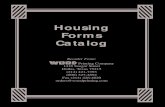 Housing Forms CatalogHousing Forms Catalog Reorder From: Printing Company 1418 Seegar Street Dallas, Texas 75215 (214) 421-7393 (800) 327-4892 Fax (214) 426-4020 orders@woodprinting.com