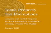 Texas Property Tax Exemptions - McLennan CAD · 2017-01-12 · Texas Property Tax Property Tax Exemptions Property tax in Texas is a locally assessed and locally admin-istered tax.