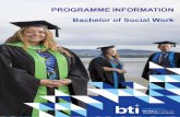 PROGRAMME INFORMATION Bachelor of Social Work · 2018-11-28 · Social work is a practice-based profession and an academic discipline that promotes social change and development,