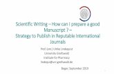 Scientific Writing – How can I prepare a good Manuscriptthp.fpik.ipb.ac.id/Download/Prof UlrikeScientific Writing – How can I... · Scientific Writing –How can I prepare a good
