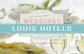 DESTINATION WEDDINGS louis hotels...for weddings that will take place up to 31/12/2022 INDOOR AREAS: Atrium Bar (Decorated) Hotel Residents only €340.00 Café Vienna (Decorated)