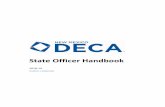 State Officer Handbook - nmctso.comnmctso.com/wp-content/uploads/2018/11/DECA-State... · ENMU-Station 61 Portales, NM, 88130 Dear Officer Candidate: Congratulations on considering