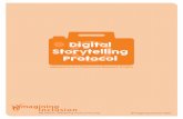 Digital Storytelling Protocol - seniorsocialisolation.ca...Digital Storytelling Protocol Overview GOALS • To provide a facilitated discussion of social issues that impact the lives