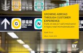 GROWING ABROAD THROUGH CUSTOMER EXPERIENCE · La multicanalità è la «nuova» normalità ... experience, regardless of location, time and ... EY Spain has performed a study about
