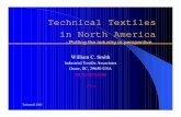 Technical Textiles in North America · Technical Textiles in North America - Putting the industry in perspective The NA technical textiles industry accounted for 33% of the worlds