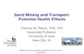 Sand Mining and Transport: Potential Health Effects · Exposures From Sand Mining, Processing, and Handling • Sand mining and processing generate airborne PM and respirable crystalline
