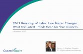 2017 Roundup of Labor Law Poster Changes - ComplyRight€¦ · 2017 Roundup of Labor Law Poster Changes: What the Latest Trends Mean for Your Business Welcome! Before we get started