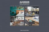 YOUR BUSINESS IS OUR BUSINESS! - Maisons du Monde€¦ · AN EXCLUSIVE CATALOGUE OF 100% PROFESSIONAL FURNITURE Our catalogue is tailored for professionals and offers you the choice